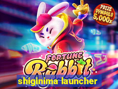 shiginima launcher